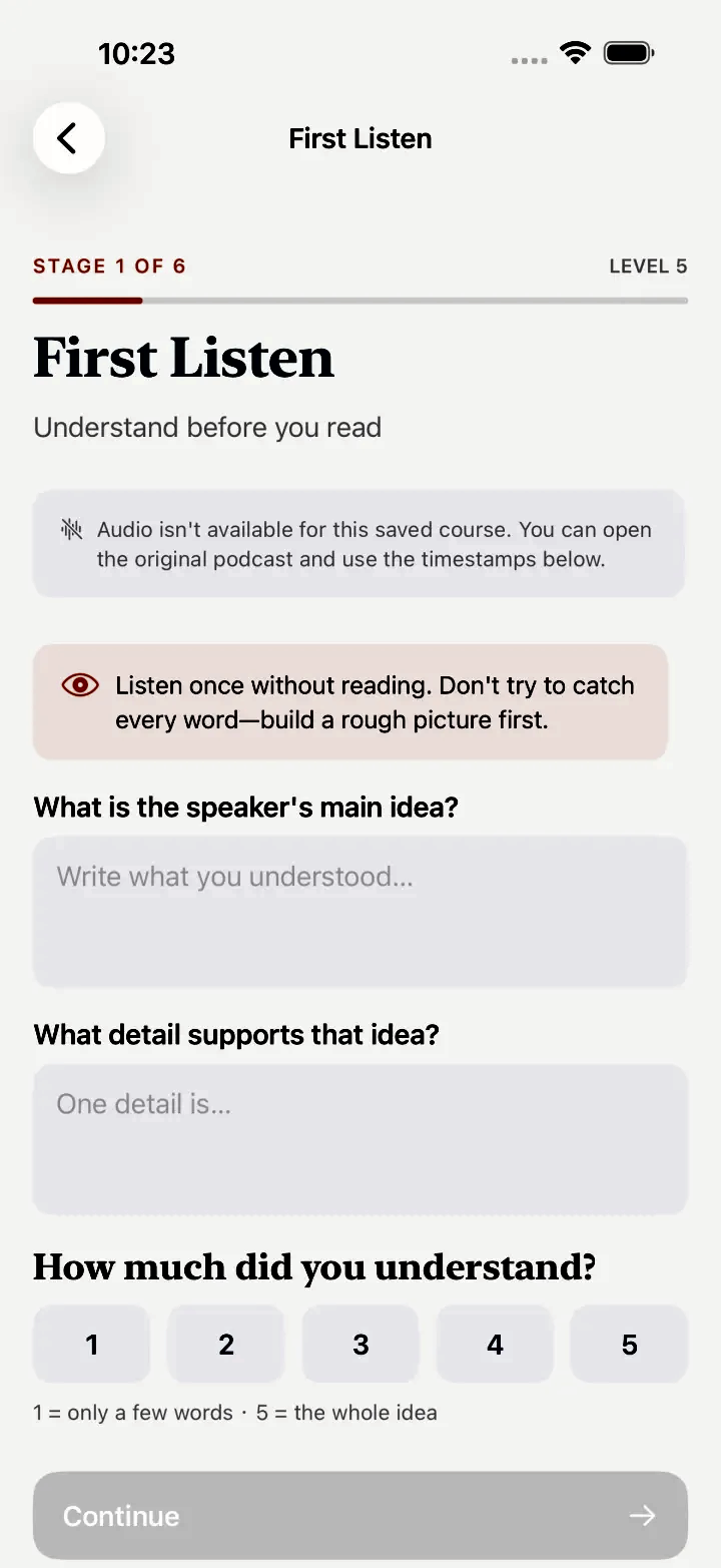 Kindling first-listen screen with a comprehension question and a self-check scale.