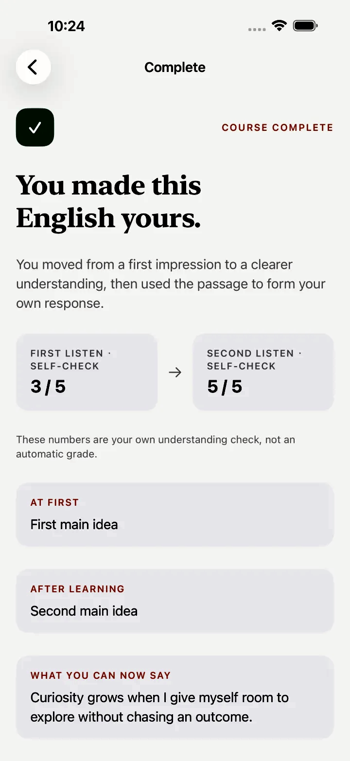 Kindling course-complete screen reading &ldquo;You made this English yours.&rdquo; with a before-and-after self-check.