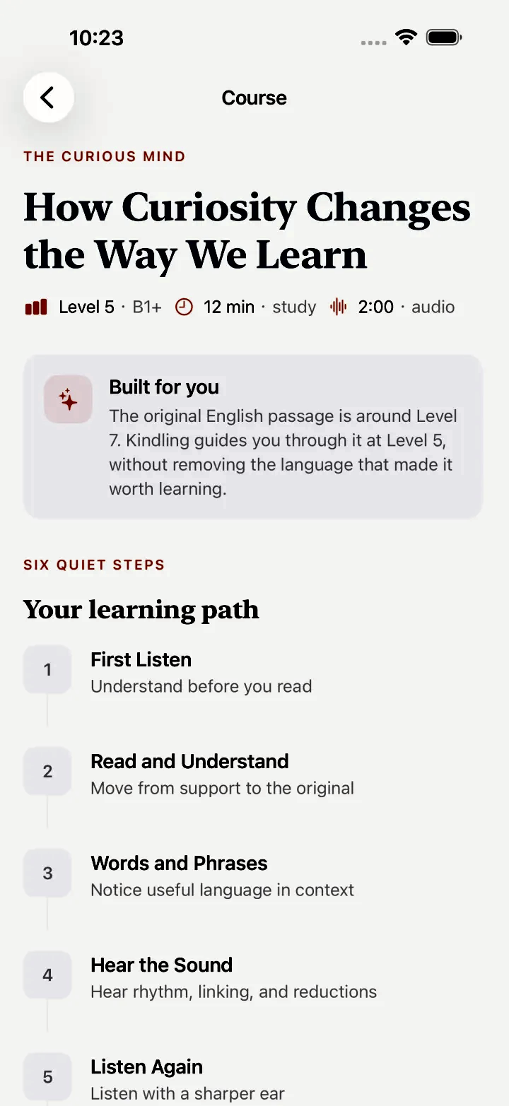 Kindling course overview showing a six-step reading path from first listen to listening again.